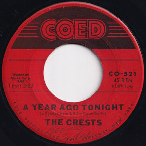 Crests - A Year Ago Tonight / Paper Crown (7 inch Record / Used)