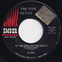 Load image into Gallery viewer, Five Satins - In The Still Of The Night &quot;I&#39;ll Remember&quot; / The Jones Girl (7 inch Record / Used)
