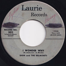 Load image into Gallery viewer, Dion And The Belmonts - Teen Angel / I Wonder Why (7 inch Record / Used)
