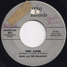 Load image into Gallery viewer, Dion And The Belmonts - Teen Angel / I Wonder Why (7 inch Record / Used)
