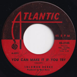 Solomon Burke - If You Need Me / You Can Make It If You Try (7 inch Record / Used)