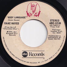 Load image into Gallery viewer, Isaac Hayes - Come Live With Me / Body Language (7 inch Record / Used)
