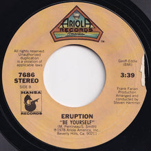 Load image into Gallery viewer, Eruption - I Can&#39;t Stand the Rain / Be Yourself (7 inch Record / Used)
