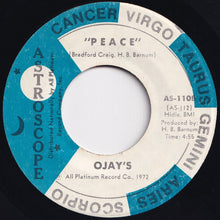 Load image into Gallery viewer, Ojay&#39;s - Don&#39;t You Know A True Love (When You See One) / Peace (7 inch Record / Used)
