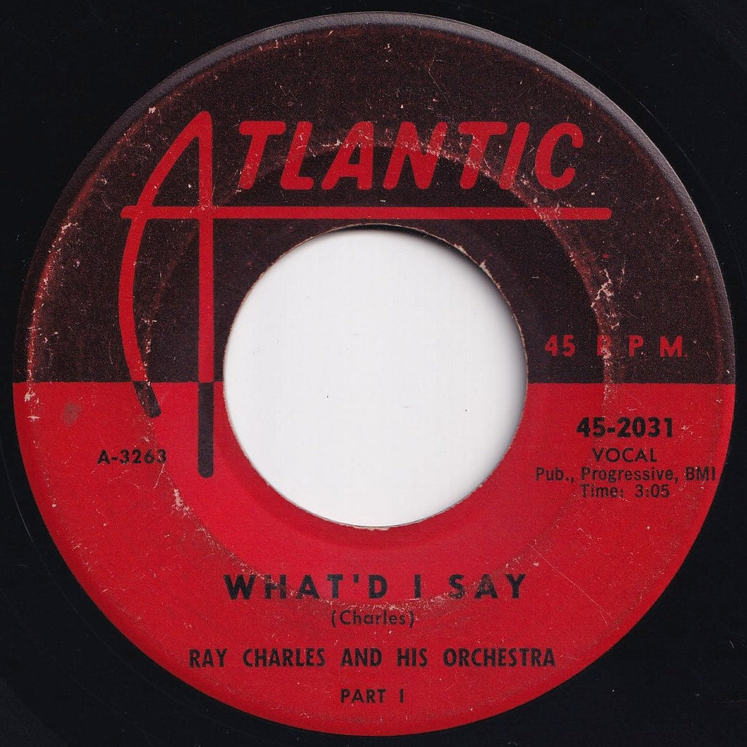 Ray Charles And His Orchestra - What'd I Say (Part 1) / (Part 2) (7 inch Record / Used)