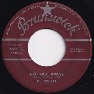 Crickets - Oh, Boy! / Not Fade Away (7 inch Record / Used)