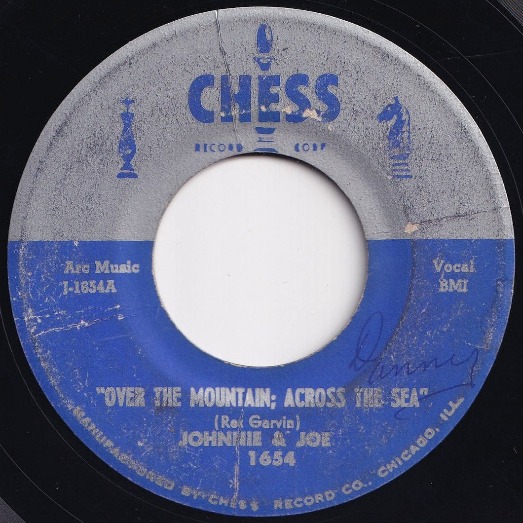 Johnnie & Joe - Over The Mountain; Across The Sea / My Baby's Gone, On, On (7 inch Record / Used)