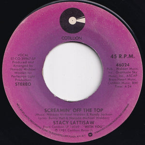 Stacy Lattisaw - It Was So Easy / Screamin' Off The Top (7 inch Record / Used)