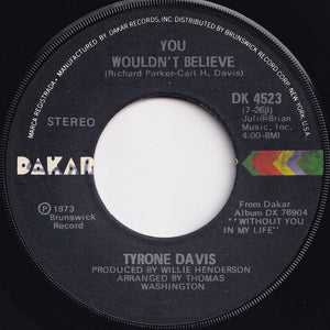 Tyrone Davis - There It Is / You Wouldn't Believe (7 inch Record / Used)