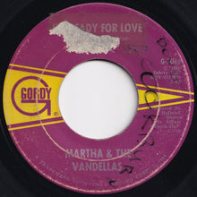 Load image into Gallery viewer, Martha &amp; The Vandellas - I&#39;m Ready For Love / He Doesn&#39;t Love Her Anymore (7 inch Record / Used)
