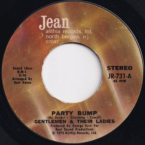 Gentlemen & Their Ladies - Party Bump / (Part 2) (7 inch Record / Used)