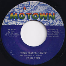 Load image into Gallery viewer, Four Tops - Still Water (Love) / (Peace) (7 inch Record / Used)
