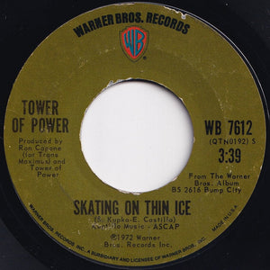 Tower Of Power - You're Still A Young Man / Skating On Thin Ice (7 inch Record / Used)