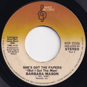 Barbara Mason - She's Got The Papers (But I Got The Man) (Part 1) / (Part 2) (7 inch Record / Used)