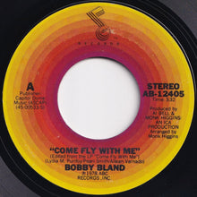 Load image into Gallery viewer, Bobby Bland - Come Fly With Me / Ain&#39;t God Something? (7 inch Record / Used)
