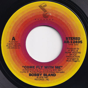 Bobby Bland - Come Fly With Me / Ain't God Something? (7 inch Record / Used)