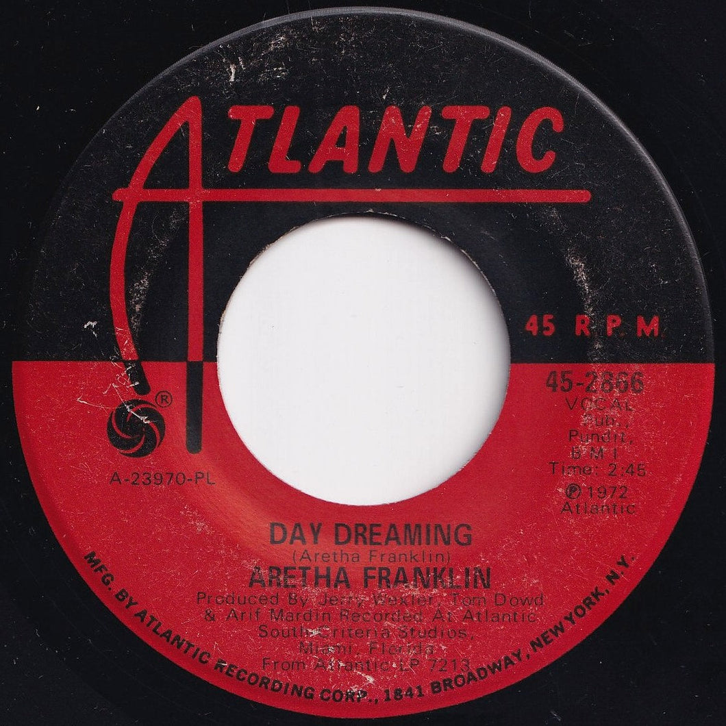 Aretha Franklin - Day Dreaming / I've Been Loving You Too Long (7 inch Record / Used)