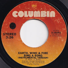 Load image into Gallery viewer, Earth, Wind &amp; Fire - Sing A Song / (Instrumental Version) (7 inch Record / Used)
