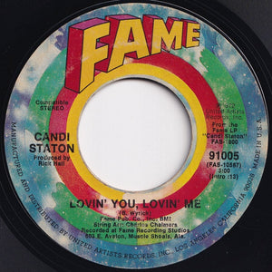 Candi Staton - Lovin' You, Lovin' Me / You Don't Love Me No More (7 inch Record / Used)