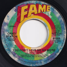 Load image into Gallery viewer, Candi Staton - Lovin&#39; You, Lovin&#39; Me / You Don&#39;t Love Me No More (7 inch Record / Used)
