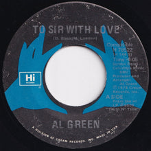 Load image into Gallery viewer, Al Green - To Sir With Love / Wait Here (7 inch Record / Used)
