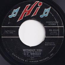 画像をギャラリービューアに読み込む, O.V. Wright - Rhymes / Without You (7 inch Record / Used)
