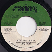 Load image into Gallery viewer, Joe Simon - Music In My Bones / Fire Burning  (7 inch Record / Used)
