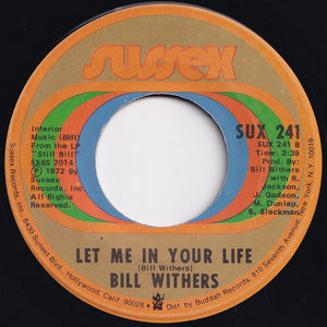 Bill Withers - Use Me / Let Me In Your Life (7 inch Record / Used)