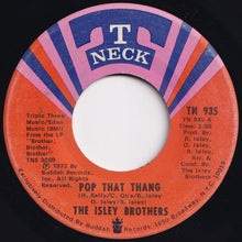 画像をギャラリービューアに読み込む, Isley Brothers - Pop That Thang / I Got To Find Me One (7 inch Record / Used)
