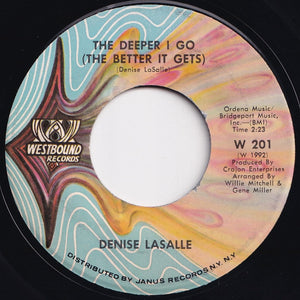 Denise LaSalle - Now Run And Tell That / The Deeper I Go (The Better It Gets) (7 inch Record / Used)