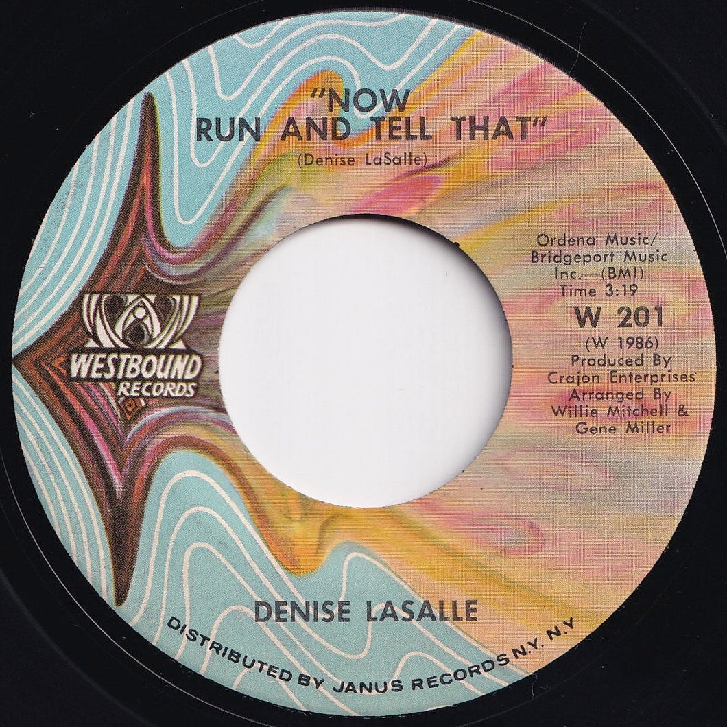 Denise LaSalle - Now Run And Tell That / The Deeper I Go (The Better It Gets) (7 inch Record / Used)