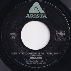 Quazar - Funk 'n' Roll (Dancin' In The "Funkshine") / Savin' My Love For A Rainy Day (7 inch Record / Used)