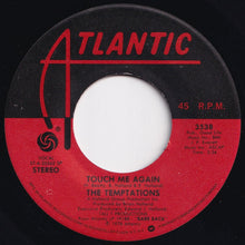 Load image into Gallery viewer, Temptations - Ever Ready Love / Touch Me Again (7 inch Record / Used)
