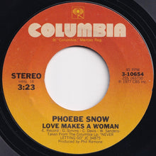 Load image into Gallery viewer, Phoebe Snow - Love Makes A Woman / Electra (7 inch Record / Used)
