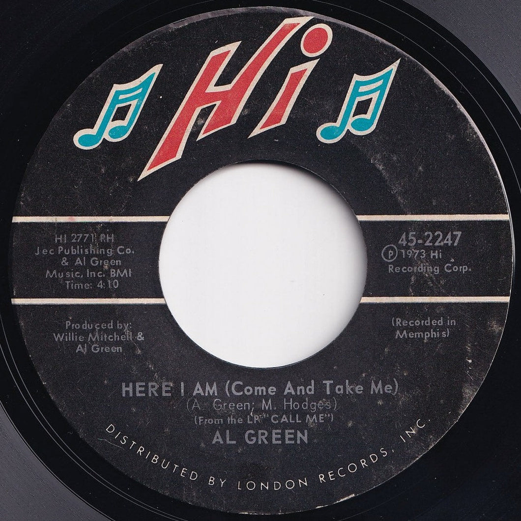 Al Green - Here I Am (Come And Take Me) / I'm Glad You're Mine (7 inch Record / Used)