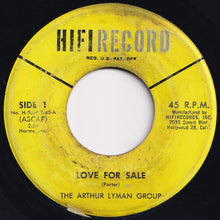 Charger l&#39;image dans la galerie, Arthur Lyman Group - Love For Sale / Love (7 inch Record / Used)
