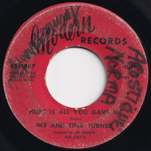 Ike And Tina Turner - Good Bye, So Long / Hurt Is All You Gave Me (7 inch Record / Used)