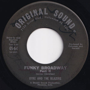 Dyke And The Blazers - Funky Broadway (Part 1) / (Part 2) (7 inch Record / Used)