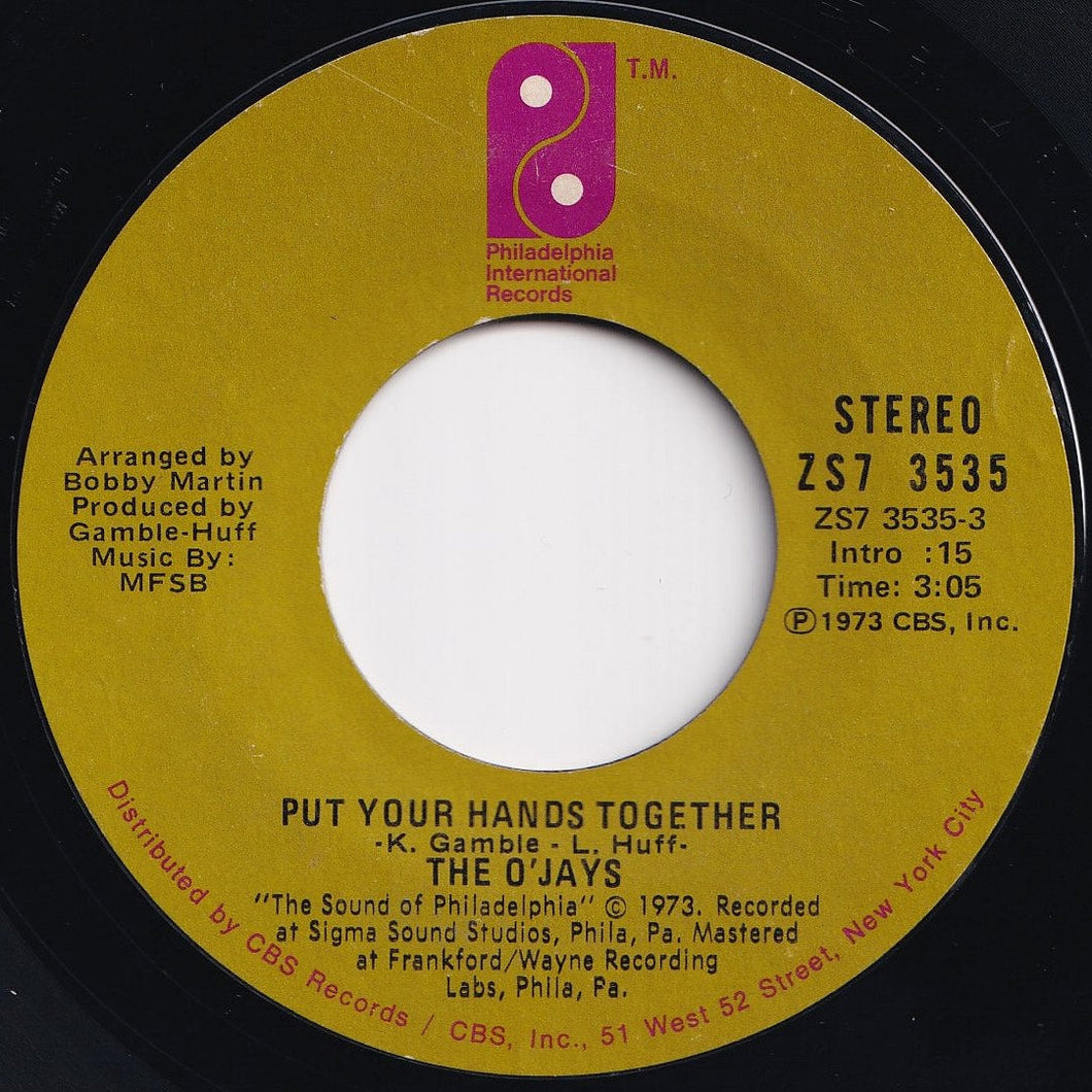 O'Jays - Put Your Hands Together / You Got Your Hooks In Me (7 inch Record / Used)