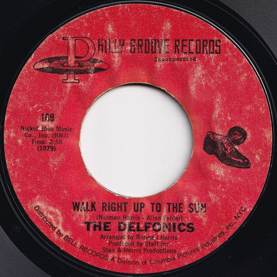 Delfonics - Walk Right Up To The Sun / Round And Round (7 inch Record / Used)