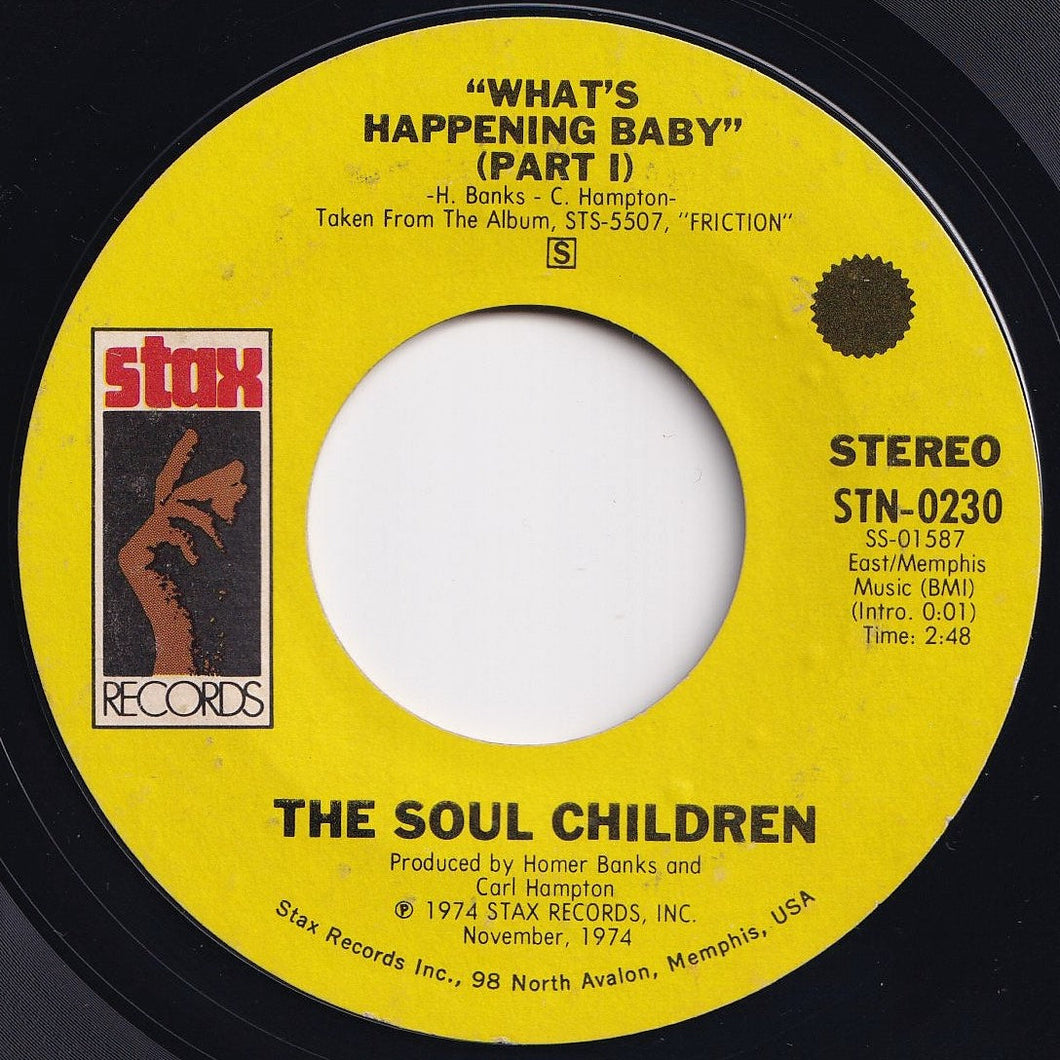 Soul Children - What's Happening Baby (Part 1) / (Part 2 - Monologue) (7 inch Record / Used)