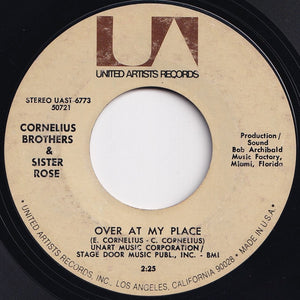 Cornelius Brothers & Sister Rose - Treat Her Like A Lady / Over At My Place (7 inch Record / Used)