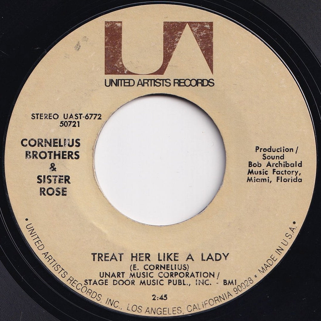 Cornelius Brothers & Sister Rose - Treat Her Like A Lady / Over At My Place (7 inch Record / Used)