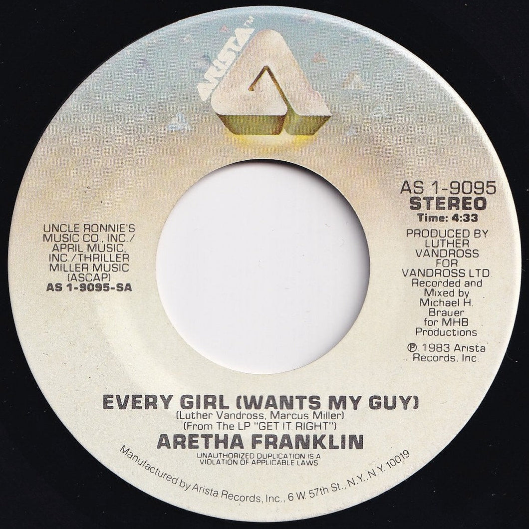 Aretha Franklin - Every Girl (Wants My Guy) / I Got Your Love (7 inch Record / Used)