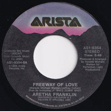 Load image into Gallery viewer, Aretha Franklin - Freeway Of Love / Until You Say You Love Me (7 inch Record / Used)
