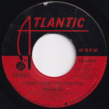 Load image into Gallery viewer, Spinners - They Just Can&#39;t Stop It The (Games People Play) / I Don&#39;t Want To Lose You (7 inch Record / Used)
