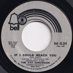 5th Dimension - If I Could Reach You / Tomorrow Belongs To The Children (7 inch Record / Used)