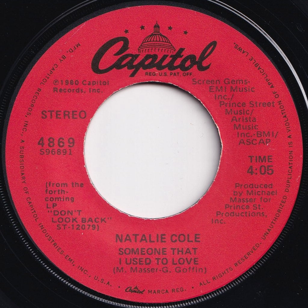 Natalie Cole - Someone That I Used To Love / Don't Look Back (7 inch Record / Used)