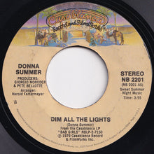 Load image into Gallery viewer, Donna Summer - Dim All The Lights / There Will Always Be A You (7 inch Record / Used)
