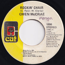 Load image into Gallery viewer, Gwen McCrae - Rockin&#39; Chair / It Keeps On Raining (7 inch Record / Used)
